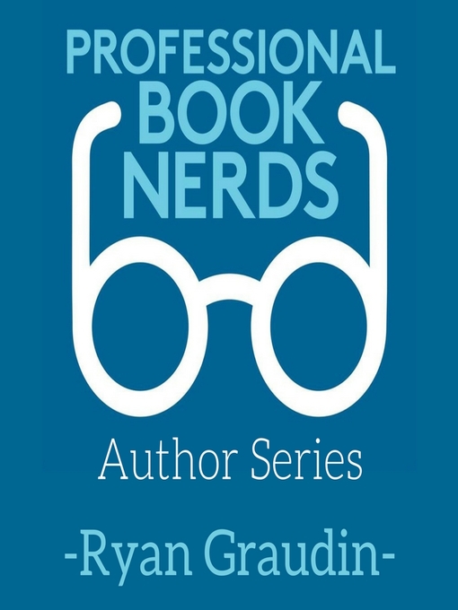 Title details for Ryan Graudin Interview by Professional Book Nerds - Available